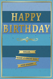 A sophisticated blue and gold birthday card is shown in close detail, the kind you might tuck into a hand-delivered arrangement on a quiet residential street in Sydenham Hill. The entire face of the card is divided into wide, horizontal stripes of blue, layered from a strong, inky navy at the top through cooler denim shades and finally into soft, pale sky blues near the bottom. These bands blend smoothly, creating a peaceful gradient reminiscent of distant hills fading into the horizon. Dominating the centre is the greeting "HAPPY BIRTHDAY," rendered in large, embossed golden capital letters. The metallic finish glints subtly when the card catches the light, giving the message a sense of significance and gentle celebration. Just underneath, a tasteful golden flourish stretches in a delicate curve, bridging the space between the main heading and the sentiments below. Three slender gold banners are neatly aligned under the flourish, each carrying part of a warm birthday wish: "Relax, have a great day and enjoy!" The gold elements, slightly raised above the matte blue background, add a pleasing textural contrast that would be noticeable under fingertips. A thin gold line runs all around the perimeter, framing the design and keeping the eye drawn inward. The card's overall impression is one of calm, thoughtful joy, making it ideal for someone who loves refined, understated style. It feels easy to imagine this card resting beside fresh, seasonal flowers from a Sydenham Hill florist, enhancing a birthday moment that is unhurried, relaxed, and genuinely heartfelt.